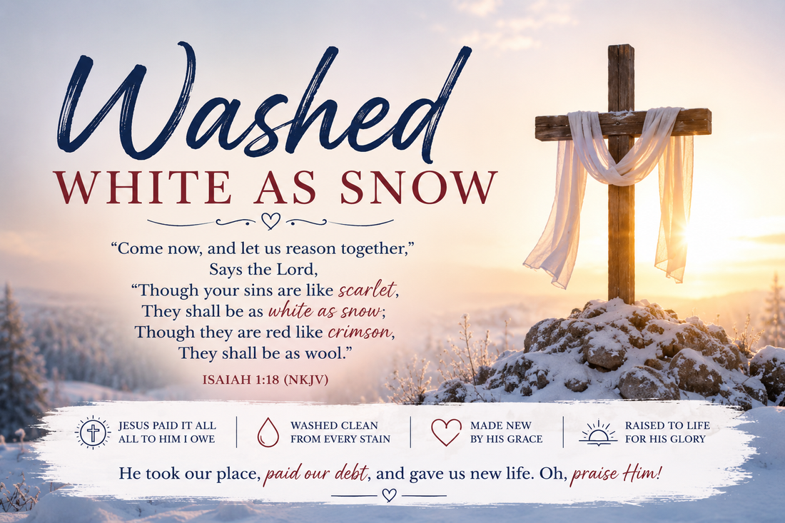 Washed White As Snow