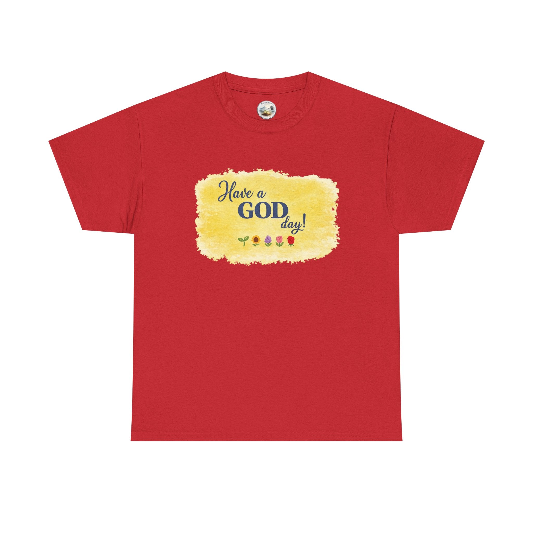 Have a God Day!