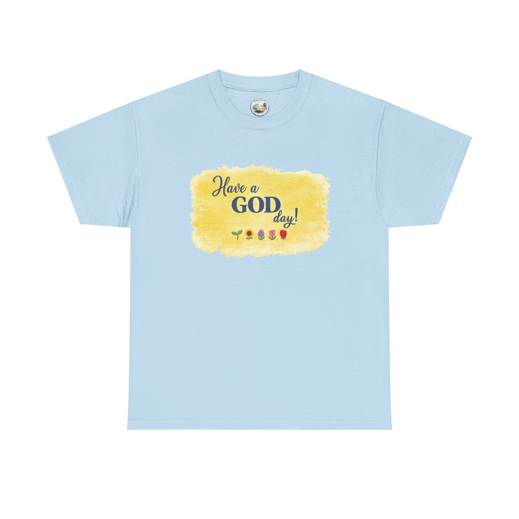 Have a God Day!