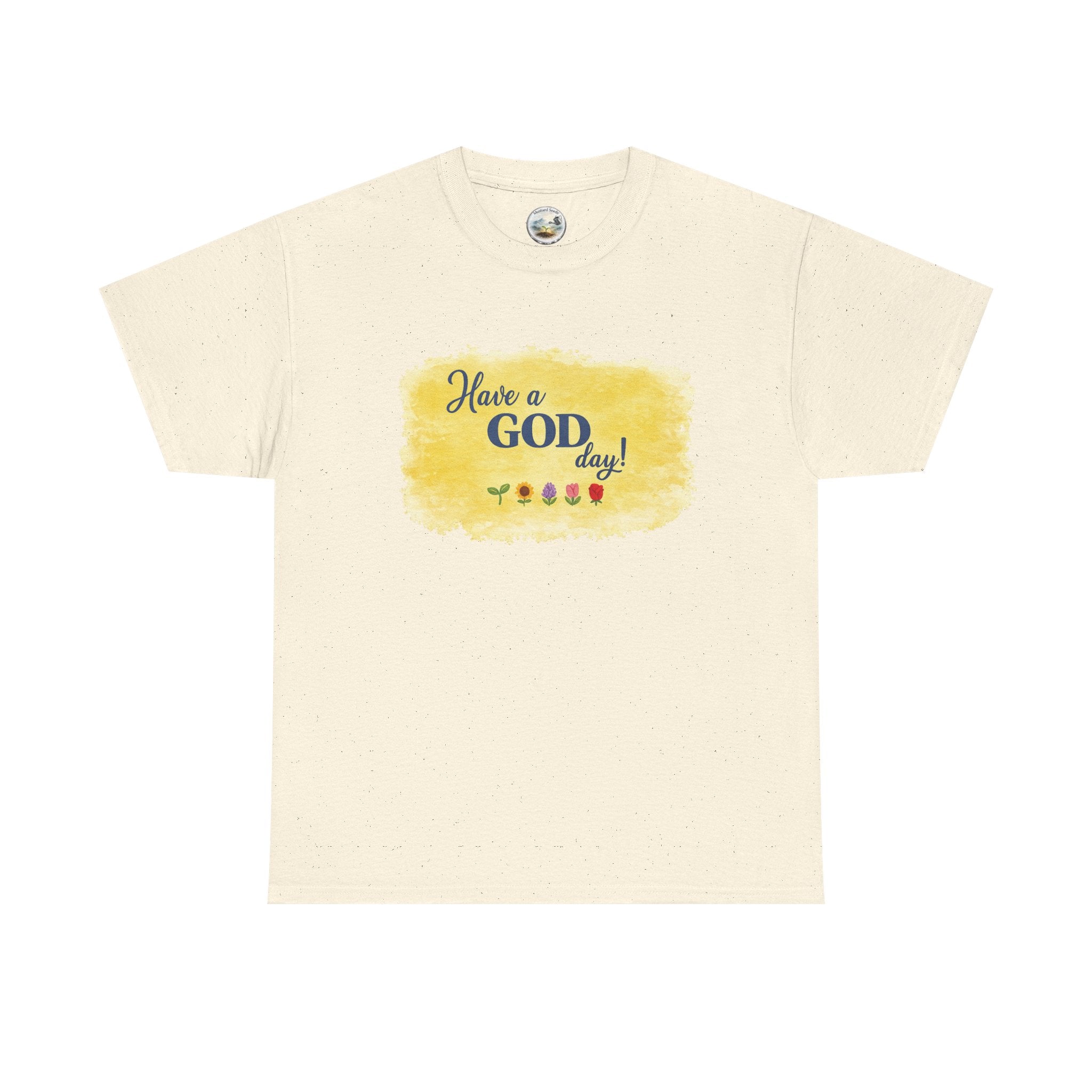 Have a God Day!