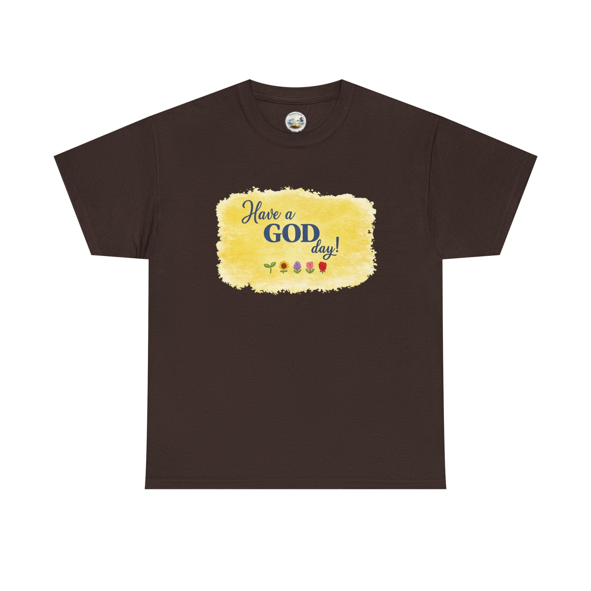 Have a God Day!