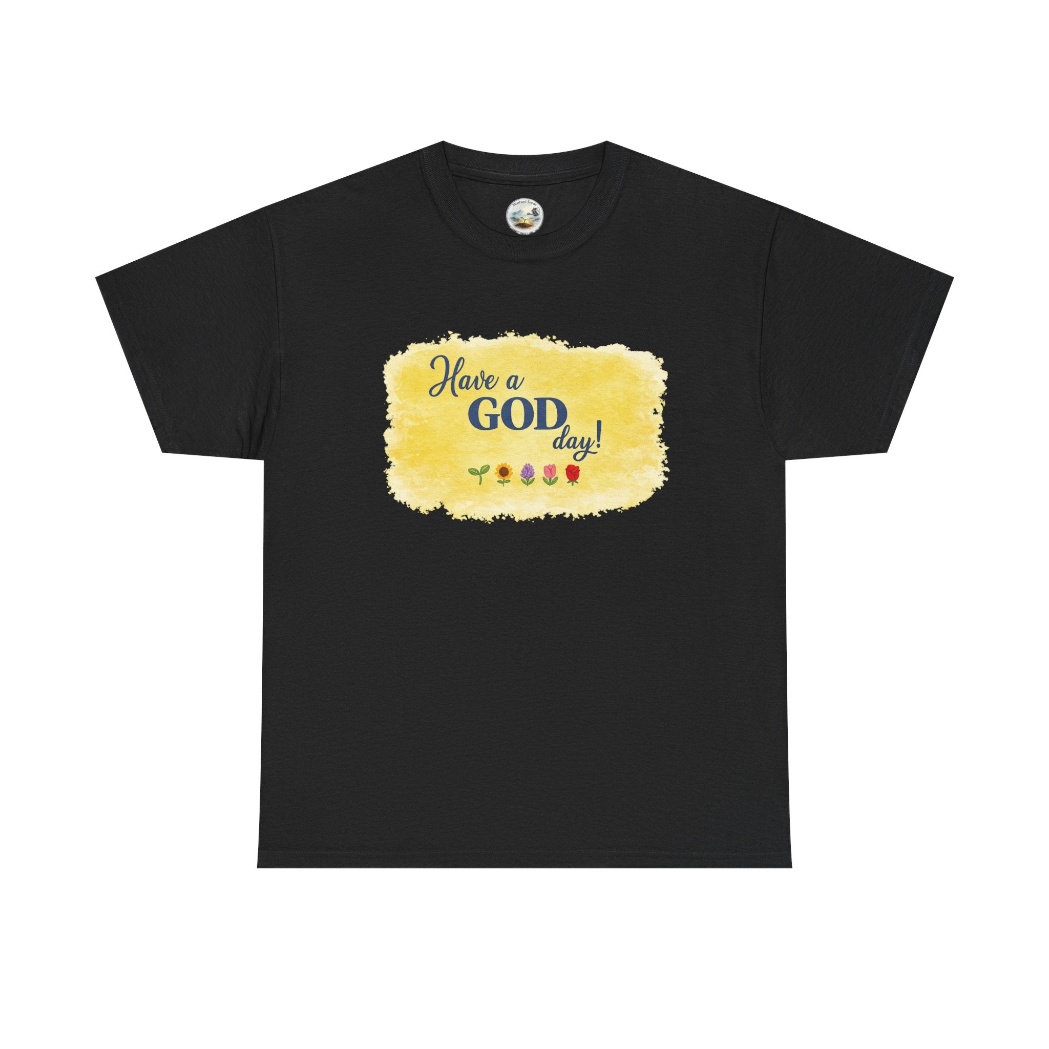 Have a God Day!