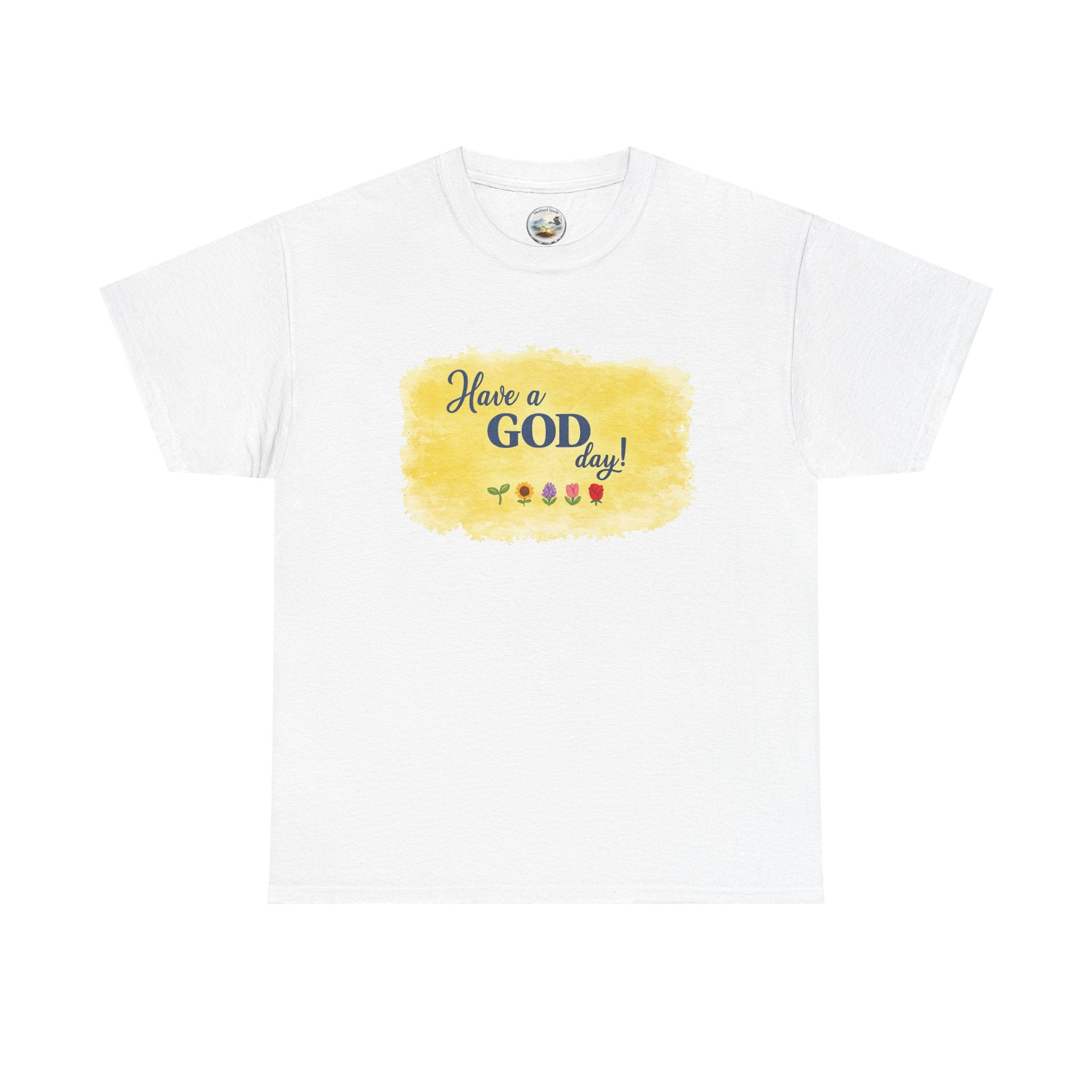 Have a God Day!