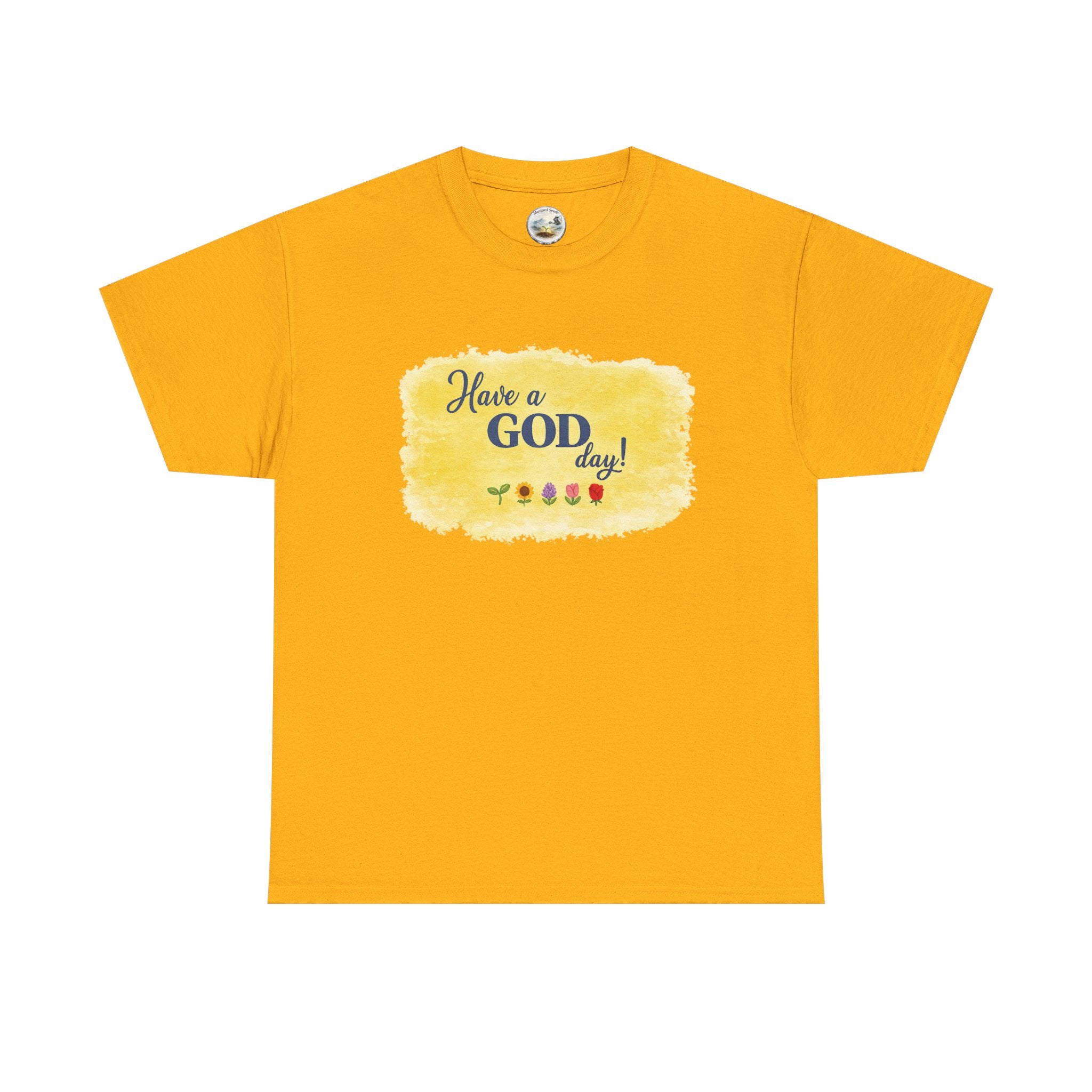 Have a God Day!