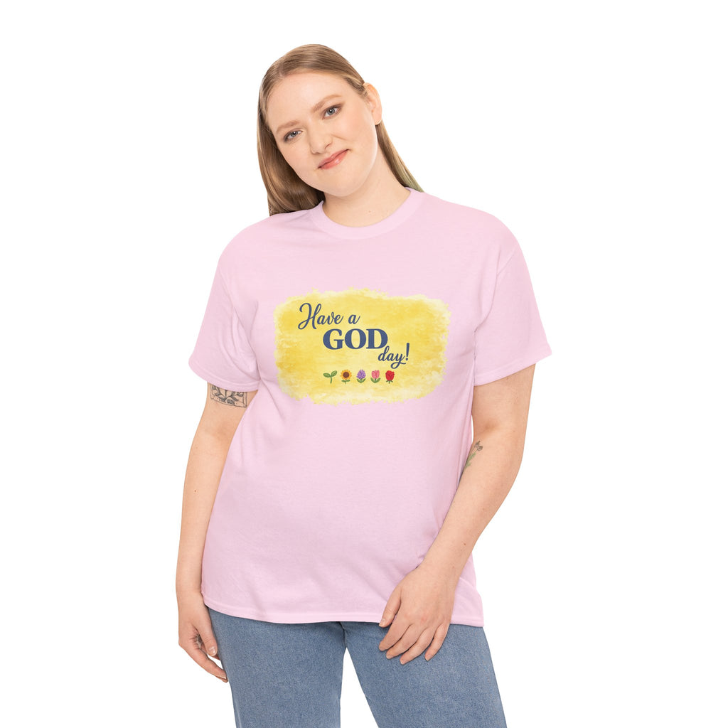 Have a God Day!