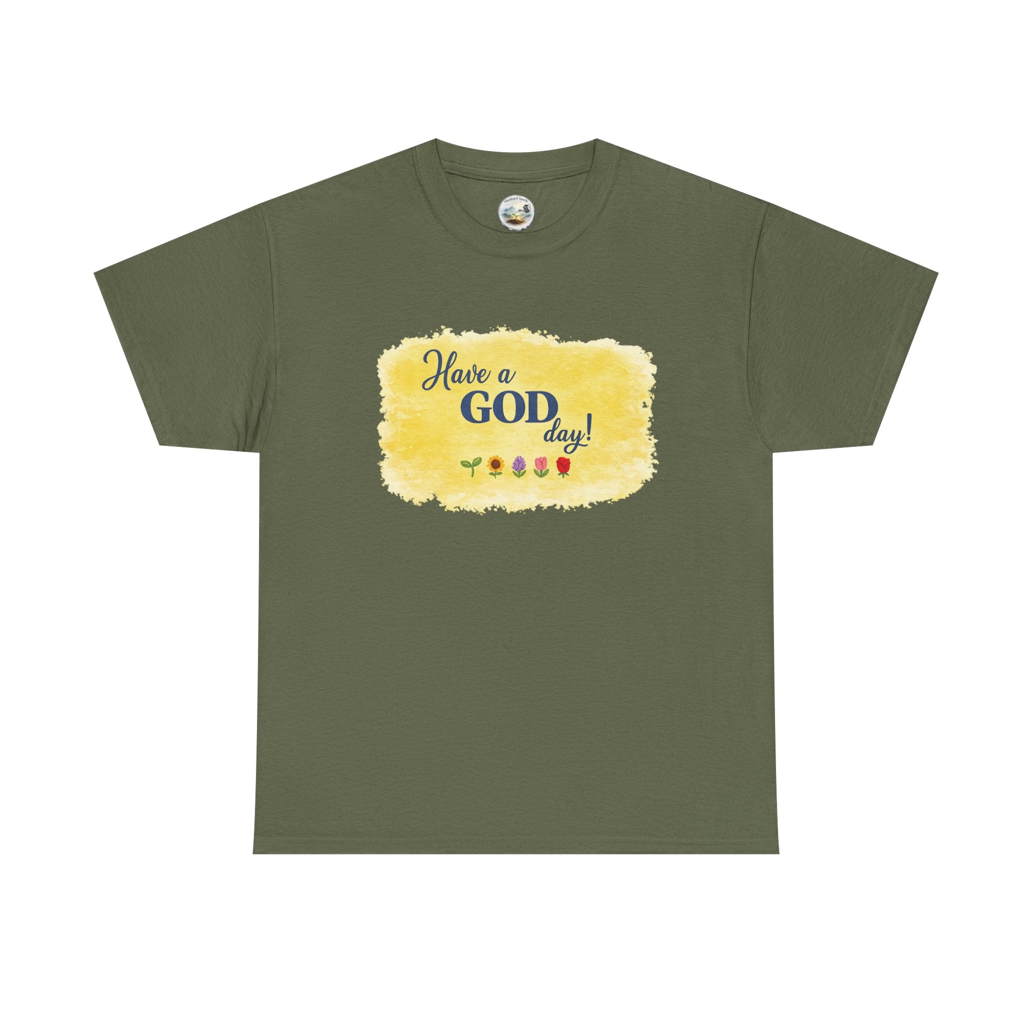 Have a God Day!